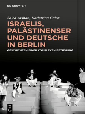 cover image of Israelis, Palästinenser und Deutsche in Berlin